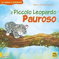 Il piccolo leopardo pauroso