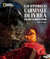 Lo storico carnevale di Ivrea