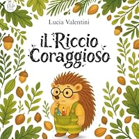  Il riccio coraggioso 